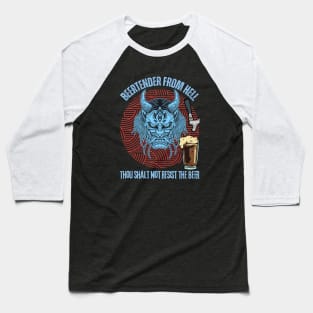 Beertender From Hell Baseball T-Shirt